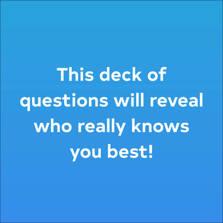 After Dinner Amusements: How Well Do You Know Me?