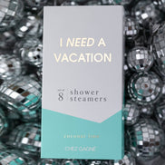 I Need A Vacation - Self-Care Shower Steamers, Coconut Lime